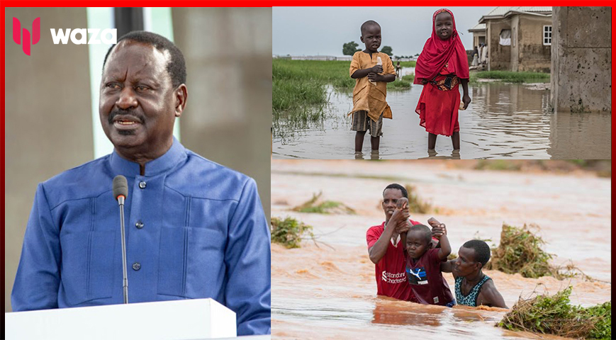 Raila Tells President Ruto To Declare Floods A National Disaster